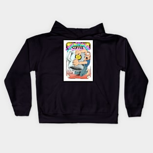 Only one cup a day. This cup. Kids Hoodie